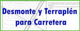 CARRETERA - DESMONTE Y TERRAPLÉN